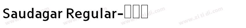 Saudagar Regular字体转换